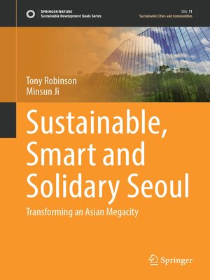 cover image of Sustainable, Smart and Solidary Seoul